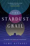 The Stardust Grail - Yume Kitasei