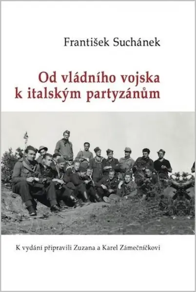 Od vládního vojska k italským partyzánům