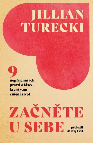 Začněte u sebe - Jillian Turecki