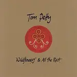 Tom Petty – Wildflowers & All The Rest (Deluxe Edition)