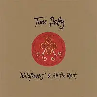 Tom Petty – Wildflowers & All The Rest (Deluxe Edition)