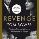 Revenge (Meghan, Harry and the war between the Windsors)