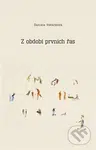 Z období prvních řas - Daniela Vodáčková - kniha z kategorie Poezie