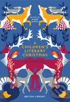 A Children's Literary Christmas (An Anthology) - Anna James
