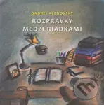 Rozprávky medzi riadkami - Ondrej Klenovský - kniha z kategorie Pohádky