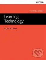 Into The Classroom - Learning Technology - Gordon Lewis - kniha z kategorie Jazykové učebnice a slovníky