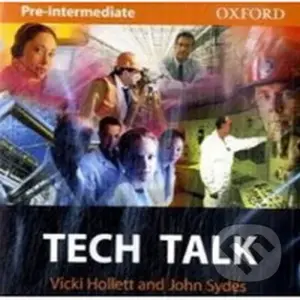 Tech Talk Pre-intermediate: Class Audio CD - Vicki Hollett - audiokniha z kategorie Jazykové učebnice a slovníky