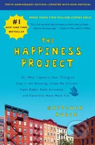 The Happiness Project - Gretchen Rubin - kniha z kategorie Romantická
