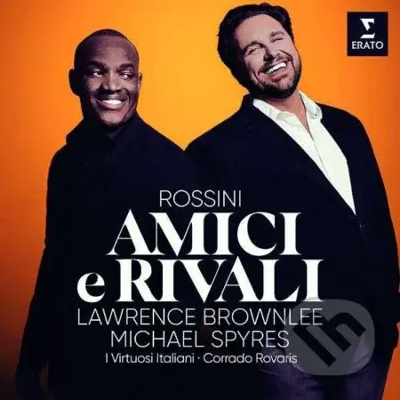 Rossini: Amici E Rivali, Michael Sypres, Lawrence Brownlee