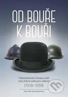Od bouře k bouři (Československo, Evropa a svět mezi dvěma světovými válkami (1918–1939)) - kniha z kategorie 20. století