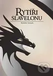 Rytíři Slavelonu - Rostislav Szeruda - kniha z kategorie Sci-fi a fantasy
