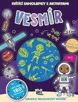Svítící samolepky s aktivitami Vesmír (Objevuj nekonečný Vesmír) - kniha z kategorie Úkoly pro děti