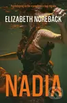 Nadia - Elisabeth Norebäck