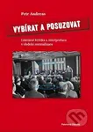 Vybírat a posuzovat - Petr Andreas - kniha z kategorie Politologie a politika