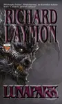Lunapark - Richard Laymon - kniha z kategorie Thrillery