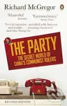 The Party (The Secret World of China's Communist Rulers) - kniha z kategorie Odborné a naučné