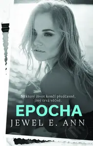 Epocha - Jewel E. Ann - kniha z kategorie Romantická