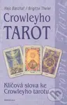 Crowleyho tarot (Klíčová slova ke Crowleyho tarotu) - kniha z kategorie Věštění z karet