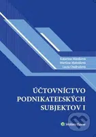 Účtovníctvo podnikateľských subjektov I. - Katarína Máziková, Martina Mateášová, Lucia Ondrušová - kniha z kategorie Účetnictví a daně