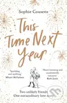 This Time Next Year - Sophie Cousens - kniha z kategorie Společenská beletrie