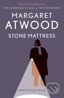 Stone Mattress (Nine Wicked Tales) - Margaret Atwood - kniha z kategorie Společenská beletrie