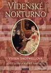 Vídeňské nokturno (Zpěv, láska a božský Amadeus) - Vivien Shotwell - kniha z kategorie Beletrie
