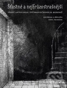 Šťastné a nejhrůzostrašnější - kniha z kategorie Detektivky, thrillery a horory