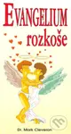 Evangelium rozkoše - Mark Cleveron - kniha z kategorie Romantická