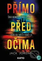 Přímo před očima - Jack Jordan - kniha z kategorie Detektivky, thrillery a horory