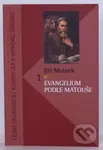 Evangelium podle Matouše (Komentár NZ) - Jiří Mrázek - kniha z kategorie Knihy o Bibli