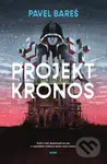Projekt Kronos - Pavel Bareš - kniha z kategorie Sci-fi a fantasy