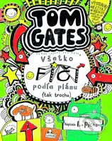 Tom Gates: Všetko fičí podľa plánu (tak trochu) - Liz Pichon - kniha z kategorie Beletrie pro děti