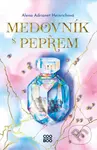 Medovník s pepřem - Alena Adrianet Heinrichová, Adéla Stopka (ilustrátor) - kniha z kategorie Beletrie