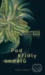 Pod křídly andělů - Melisa Ehrlichová - kniha z kategorie Poezie