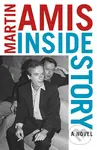 Inside Story - Martin Amis - kniha z kategorie Společenská beletrie