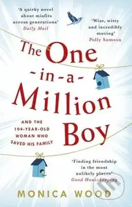 The One-in-a-Million Boy - Monica Wood - kniha z kategorie Společenská beletrie