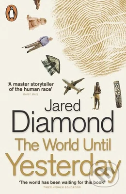 The World Until Yesterday - Jared Diamond