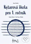 Kytarová škola pro 1. ročník - Adam Pavlíček - kniha z kategorie Hudba