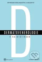 Dermatovenerologie v kasuistikách - Spyridon Gkalpakiotis - kniha z kategorie Dermatologie
