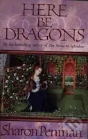 Here be Dragons - Sharon Penman - kniha z kategorie Beletrie
