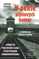V pekle plynových komor (Svědectví přeživšího člena osvětimského sonderkommanda) - kniha z kategorie Historie
