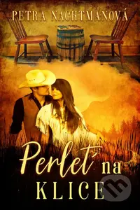 Perleť na klice - Petra Nachtmanová - kniha z kategorie Společenská beletrie