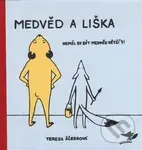 Medvěd a liška - Tereza Ščerbová