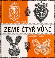 Země čtyř vůní (Kambodžské pohádky) - Štěpán Kuchlei - kniha z kategorie Beletrie pro děti