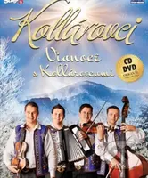 Kollárovci - Vianoce s Kollárovcami (CD + DVD) - Kollárovci