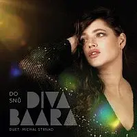 Diva Baara – Do snů