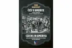 Češi v Americe - Czechs in America - Ivan Dubovický