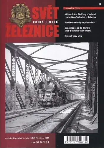 Svět velké i malé železnice 94 (2/2025)