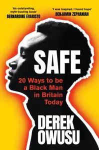 Safe - Derek Owusu