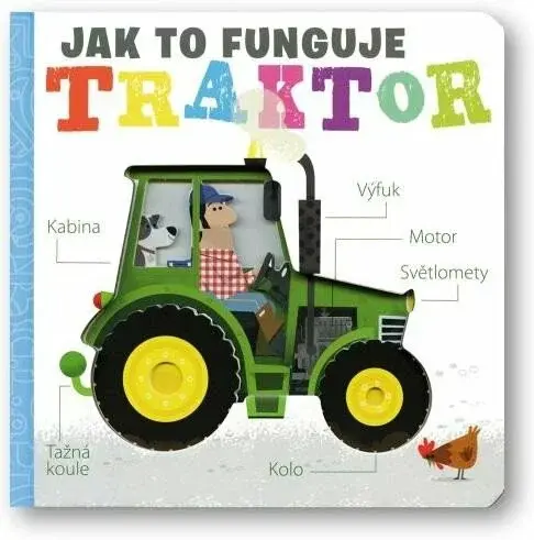Traktor - Jak to funguje (poškozené) - Amelia Hepworth, David Semple